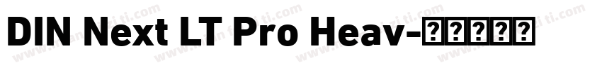 DIN Next LT Pro Heav字体转换
